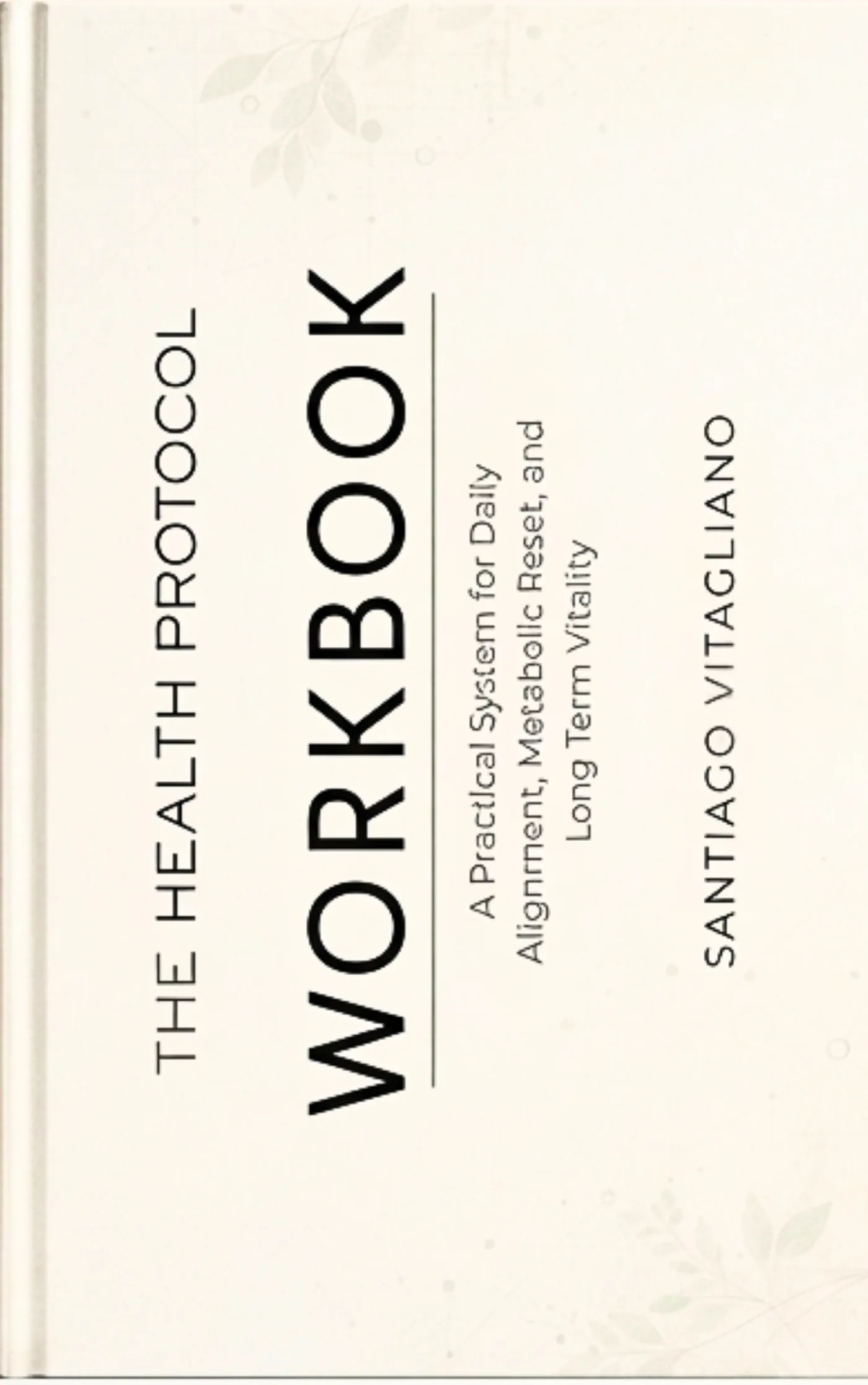 The Health Protocol Workbook, cover